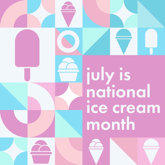 July is National Ice Cream Month Holiday concept Template for background banner card poster with text inscription Vector EPS10 illustration