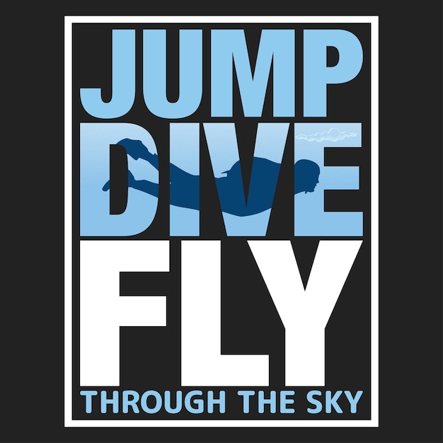 jump dive fly through the sky t shirt design.