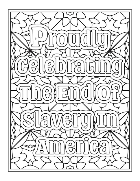 Juneteenth Day Quotes Coloring Pages for Kdp Coloring Pages