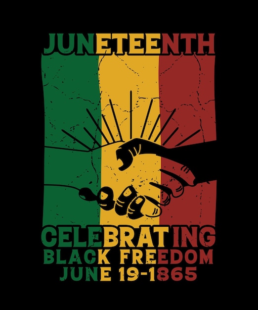 Juneteenth t shirt designcelebrating black freedom day t shirt designblack history t shirt design