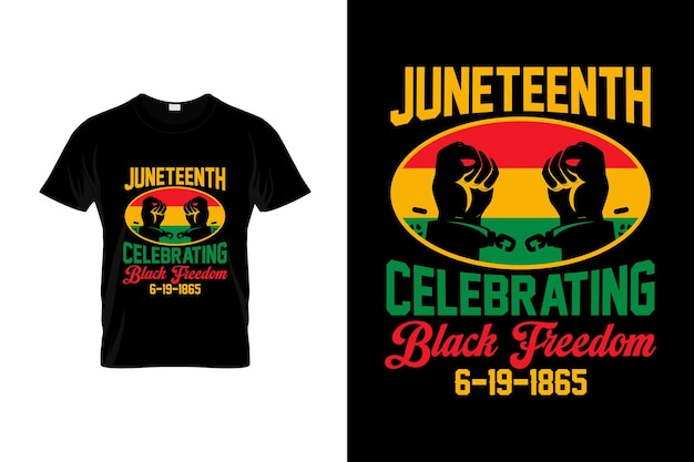 Juneteenth TShirt Design or Juneteenth poster Design Juneteenth Quotes Juneteenth Typography