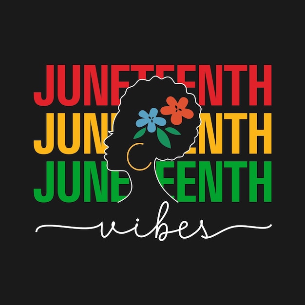 Vector juneteenth vibes 2023 vector illustration