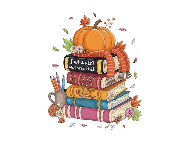 Just a Girl Who Loves Fall Pumpkin and Book Autumn Vibes