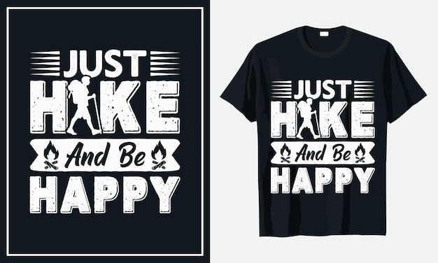 Just hike And be happy premium vector