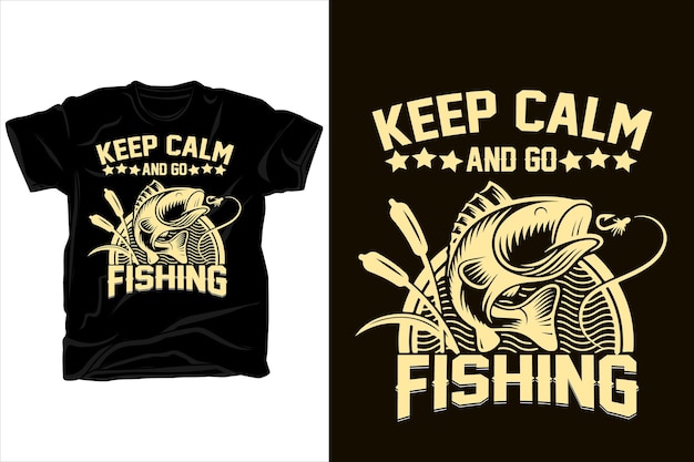 keep calm and go fishing