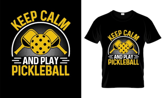 Vector keep calm and play pickleball tshirt design vector