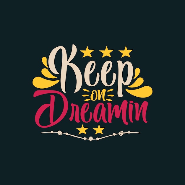 Keep on Dream 