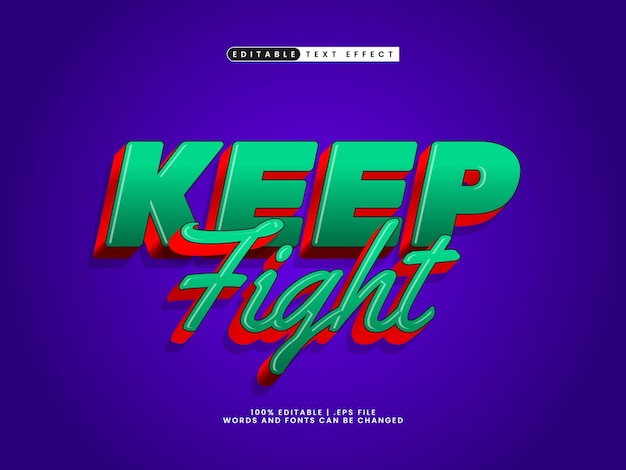 keep fight editable text effect