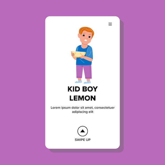 Kid Boy Taste Lemon Citrus With Awful Face Vector. Preschooler Child Eating Lemon Fruit Piece With Facial Grimace. Character Infant Eat Sour Food Nourishment Web Flat Cartoon Illustration