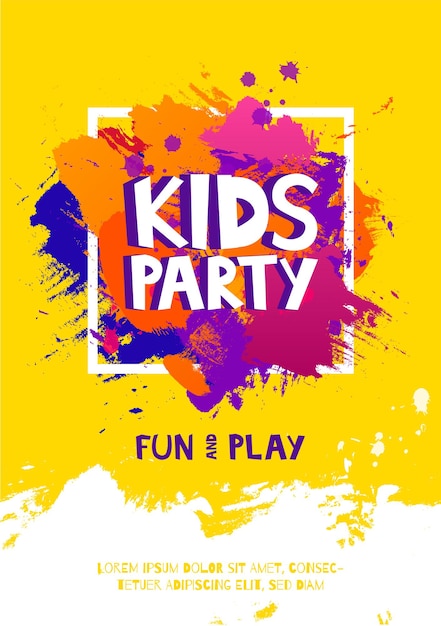 Kids party letter sign poster. Cartoon letters and splashes in Grunge abstract paint brush colorful background. Vector flyer template illustration.