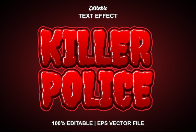 Killer police text effect with text style and editable