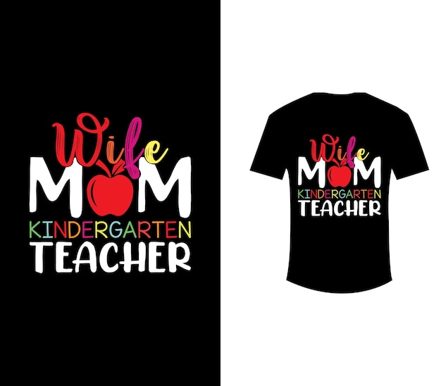 Kindergarten mom t shirt design