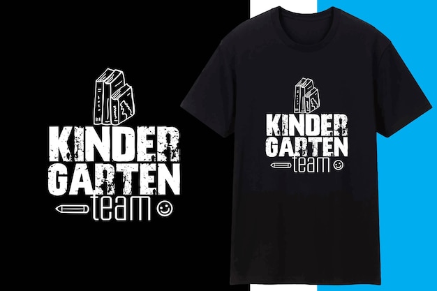 Kindergarten Team School T Shirt Design