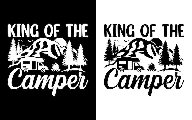 King of the camper