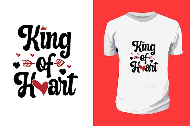 King of Heart Valentines day typography SVG lettering quotes for t shirt  of love promotion