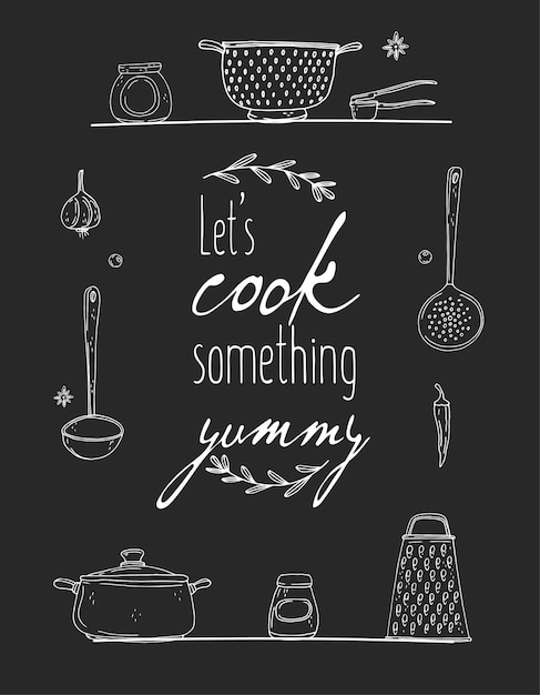 Vector kitchen poster with hand drawn kitchenware spice and lettering on a chalkboard