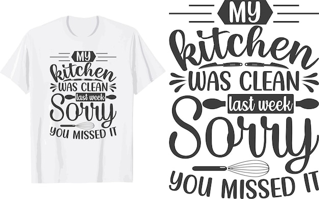 kitchen svg t shirt design