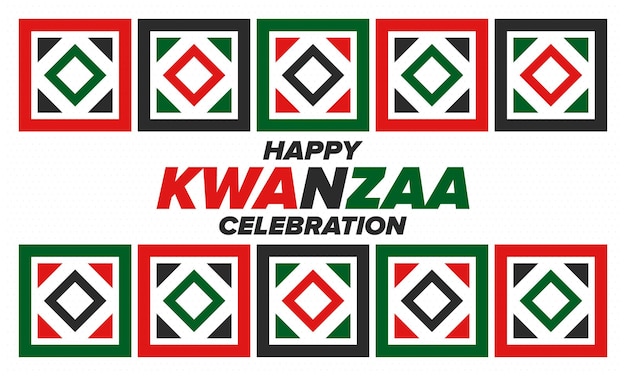 Kwanzaa Happy Celebration African and AfricanAmerican holiday Seven days festival Vector poster