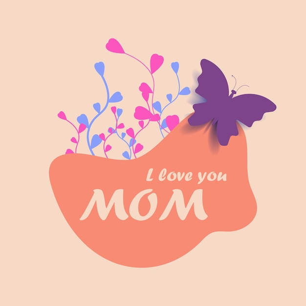 L love you mom Vintage Happy Mothers's Day Background Butterfly and heart