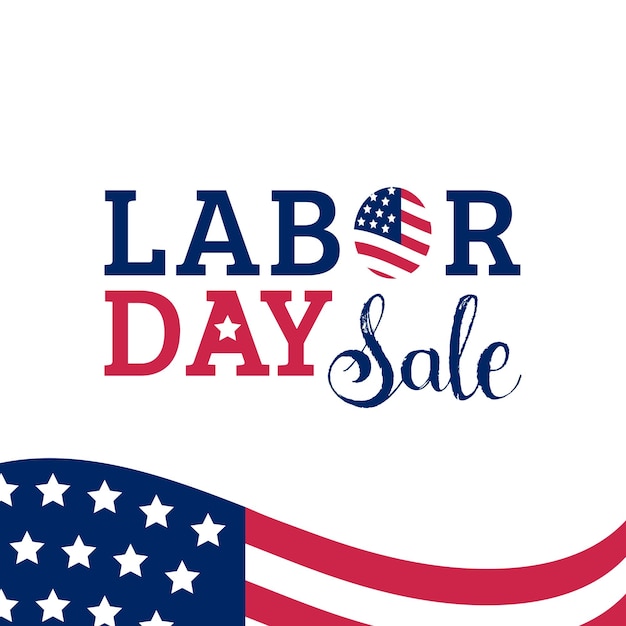 Labor Day Sale hand lettering vector background Holiday discount card with USA flag illustration Special offer poster