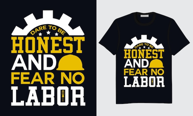 Labor Day T-shirt Design, Happy Labor Day T-shirt Design, International Labor Day T-shirt Design.