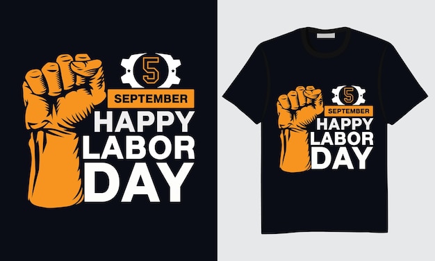 Labor Day T-shirt Design, Happy Labor Day T-shirt Design, International Labor Day T-shirt Design