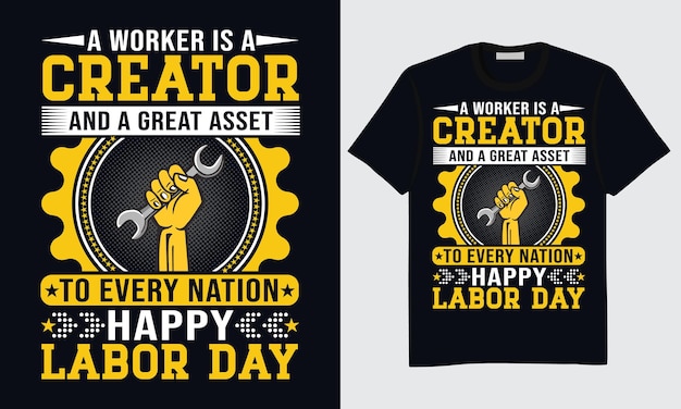 Labor Day T-shirt Design, Happy Labor Day T-shirt Design, International Labor Day T-shirt Design