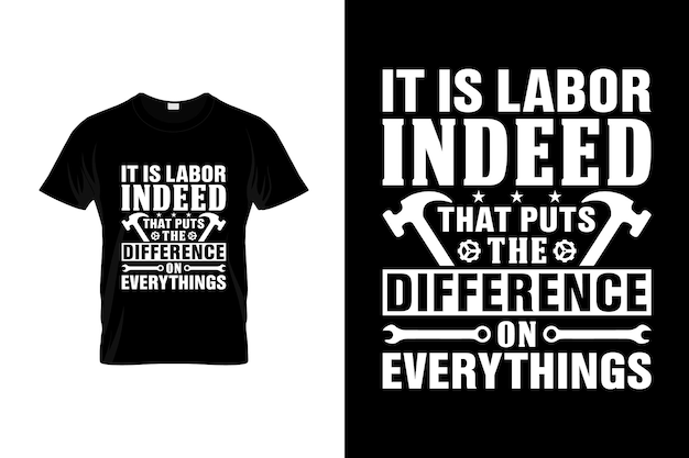 Labor day T-shirt Design or Labor day poster Design or Labor day illustration