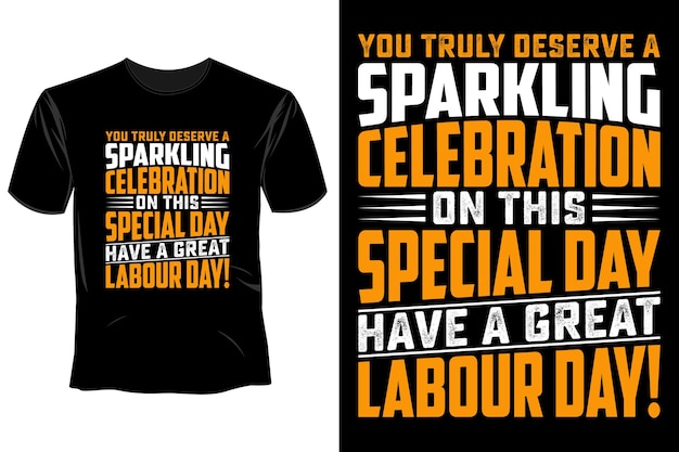 Labor Day T Shirt Design