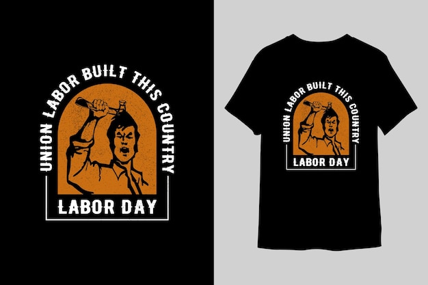 Labor day tshirt design