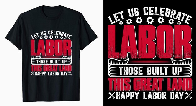 Vector labor day typography tshirt design