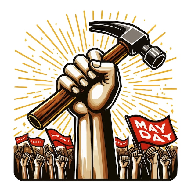 Labours hand rising with holding hammer may day concept