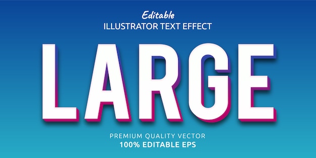 Large Editable  Text Style Effect