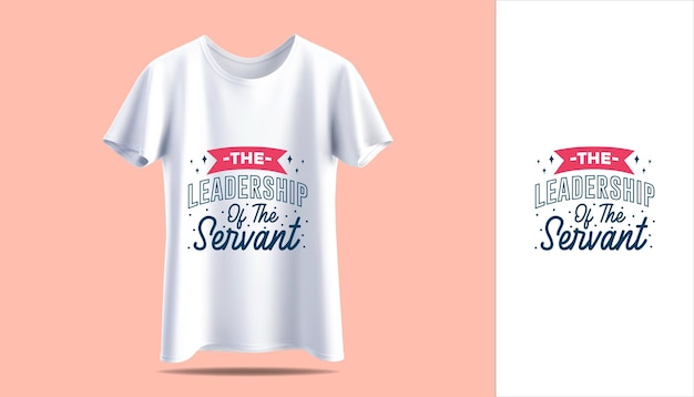 The learnership of the servant Motivational God quotes typography men's t-shirt print design.