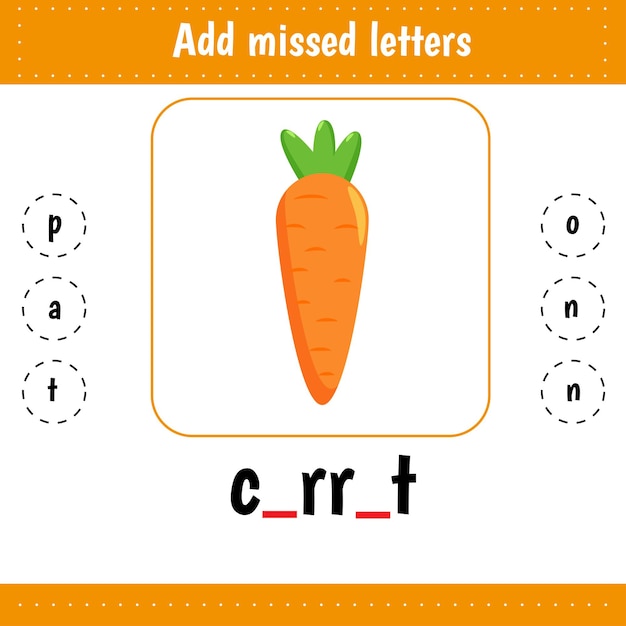 Learning English alphabet. Add missed letters. Educational worksheet for school and kindergarten. Carrot