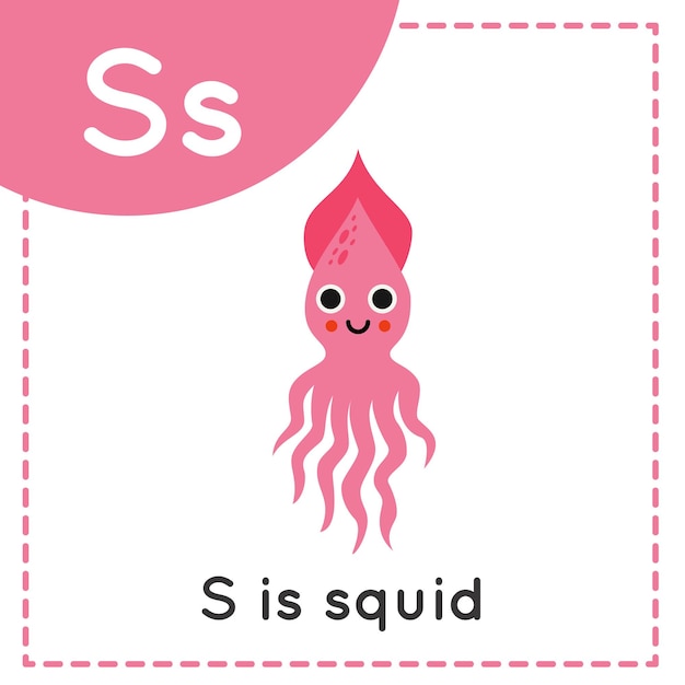 Learning English alphabet for kids Letter S Cute cartoon squid