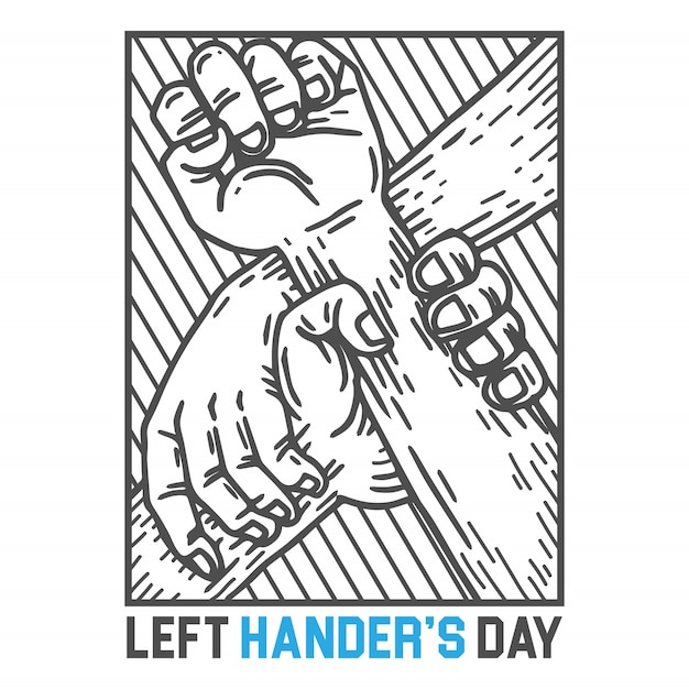 Left-handers day. August 13th. hand holding each other. hand clenched illustration