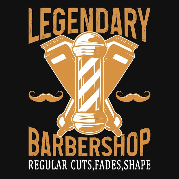 Legendary barbershop tshirt design