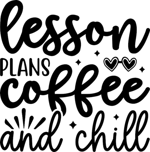 Lesson Plans Coffee And Chill