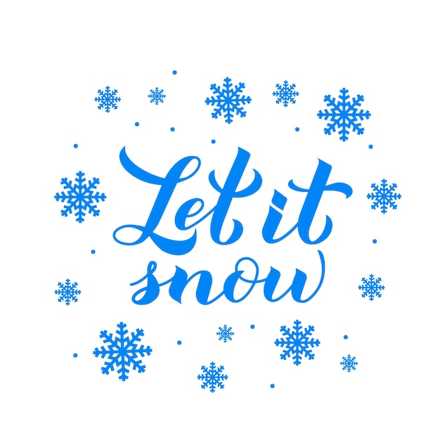 Let is snow calligraphy hand lettering isolated on white Christmas Happy New Year and winter holidays typography poster Easy to edit vector template for greeting card banner flyer postcard