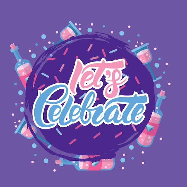 Let's Celebrate vector hand lettering with confetti at the background