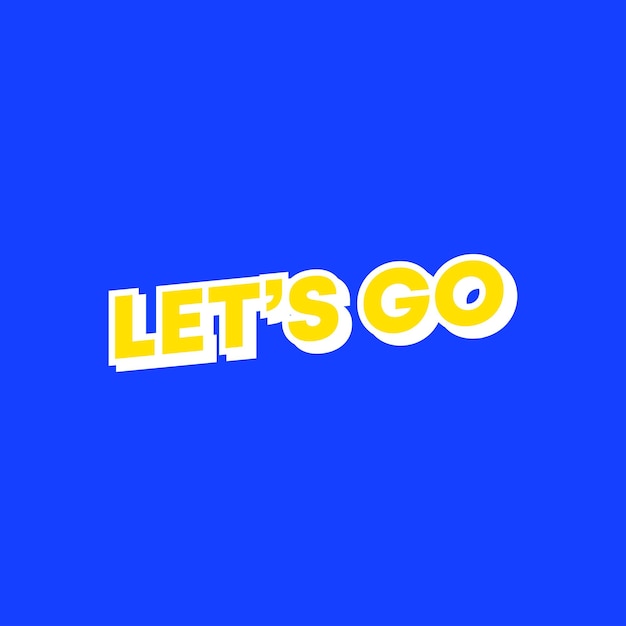 Let's Go Banner Template Vector