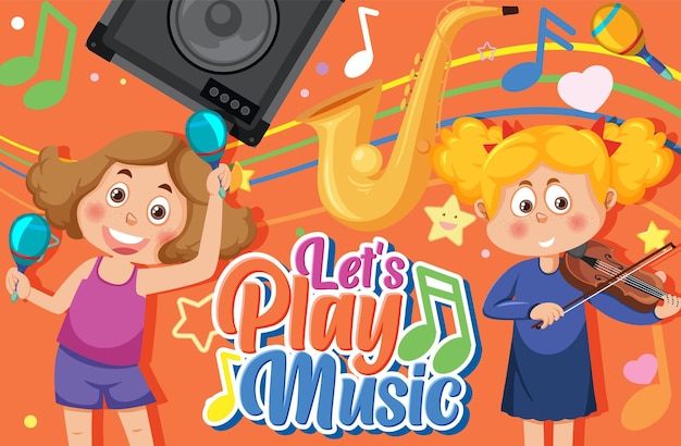 Lets play music text with children cartoon