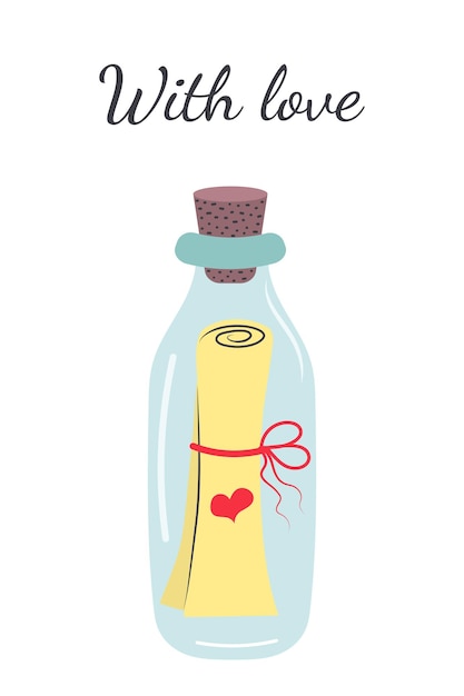 Letter with heart in the glass bottle Love message With love quote Greeting card or poster