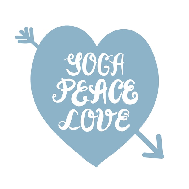 Lettering yoga peace love in a heart. T shirt, postcard, poster design element.