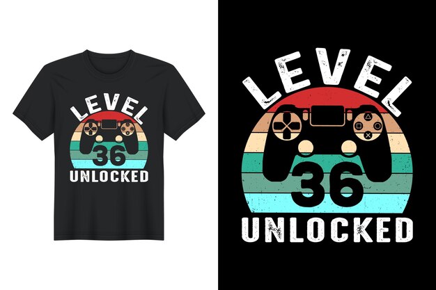 Level 36 Unlocked, T shirt Design