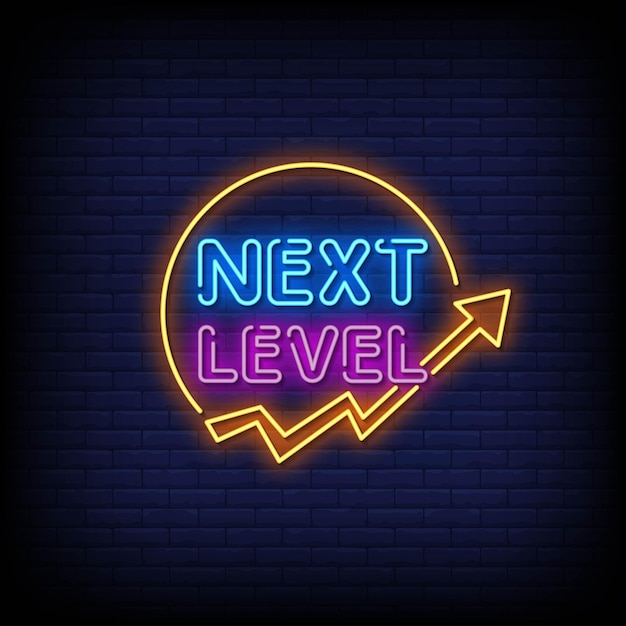 Next Level Neon Signs Style Text  