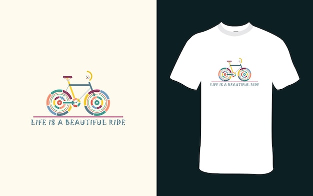 Vector life is a beautiful ride bicycle t shirt