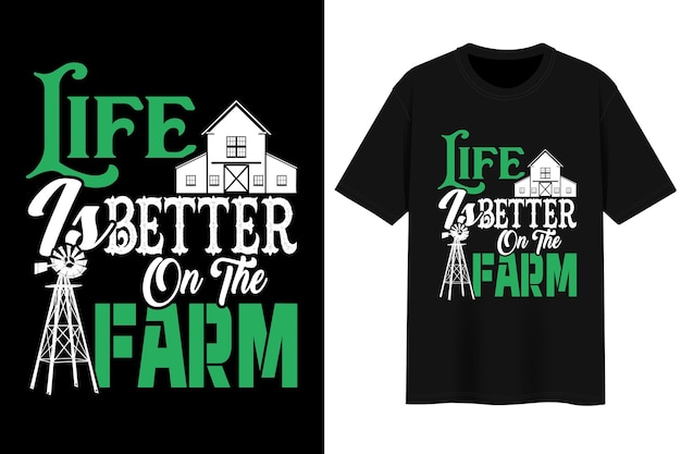 Vector life is better on the farm. t-shirt design.