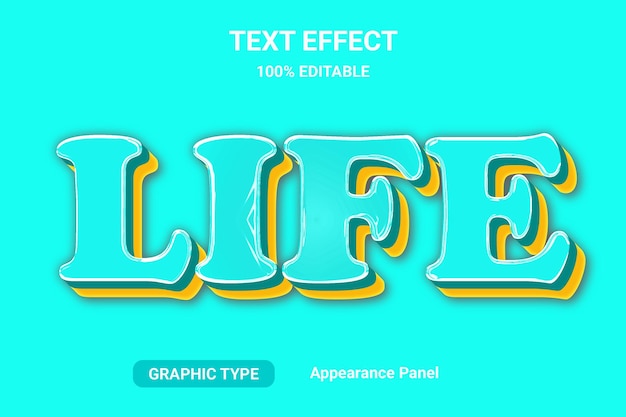 Life text effect font style editable vector EPS file